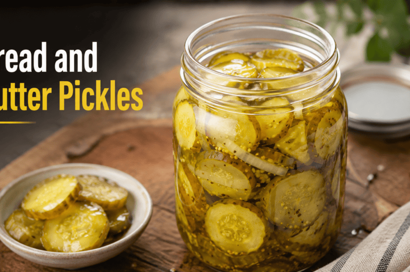 Easy Bread and Butter Pickles